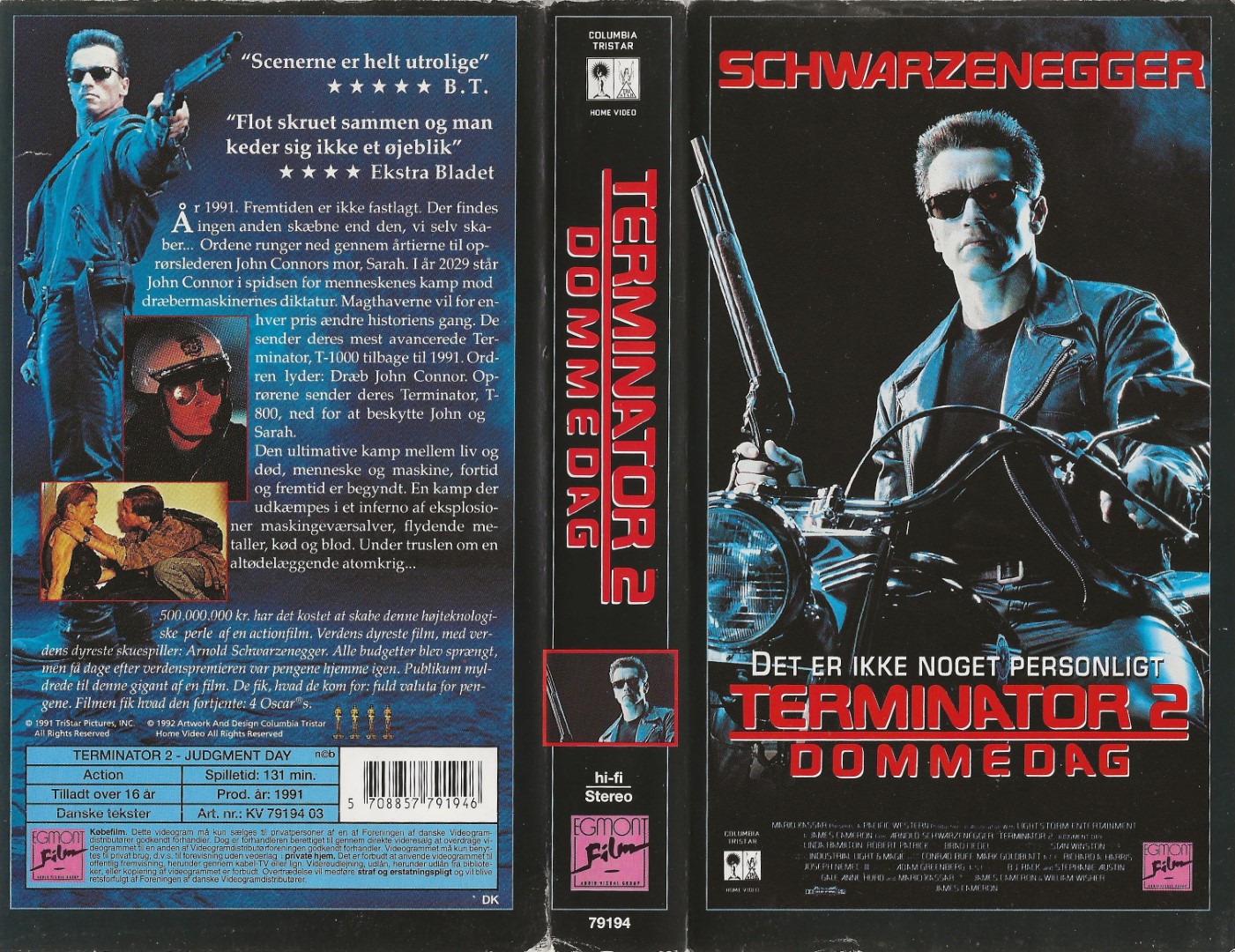 Terminator 2: Dommedag <p>Org.titel: Terminator 2: Judgement Day</p> VHS Egmont Film 1992