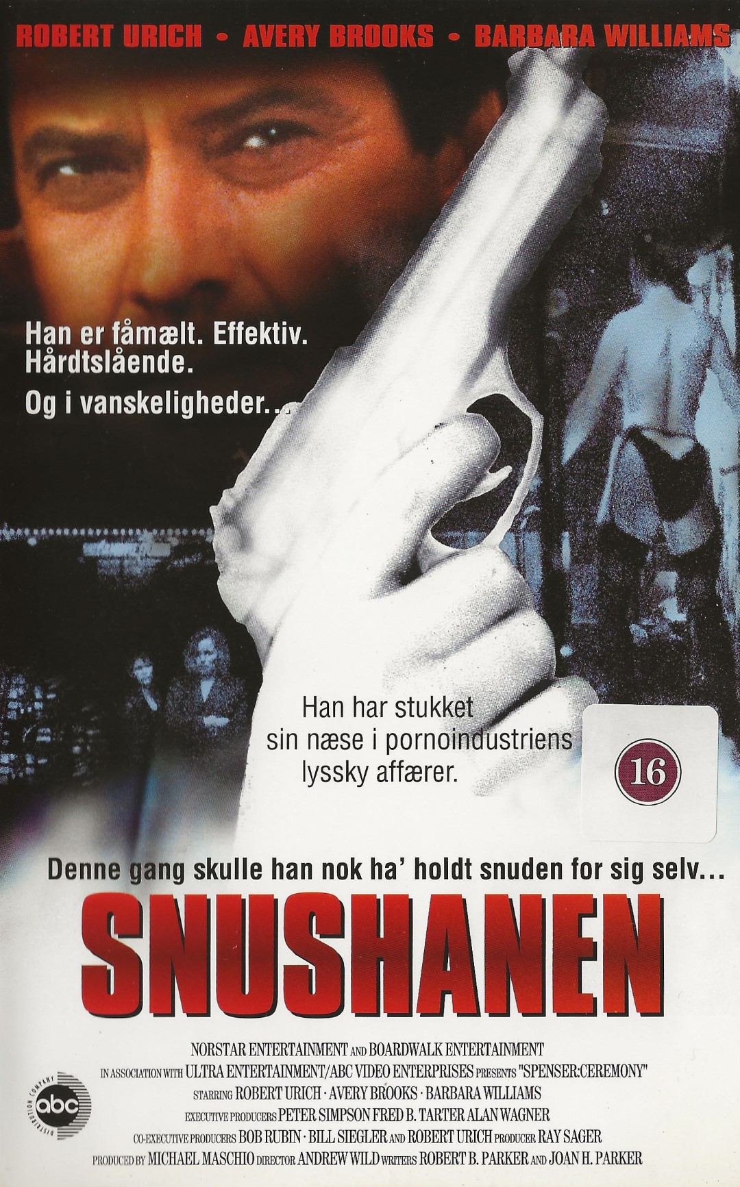 Snushanen <p>Org.titel: Spenser: Ceremony</p> VHS A-B-Collection 1993