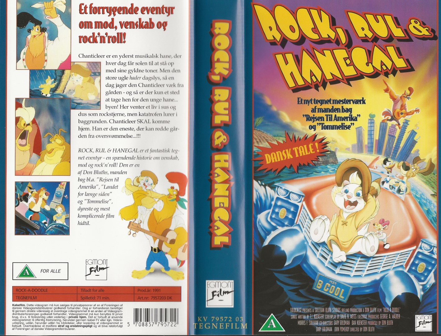 Rock, Rul & Hanegal <p>Org.titel: Rock-A-Doodle</p> VHS Egmont Film 1991