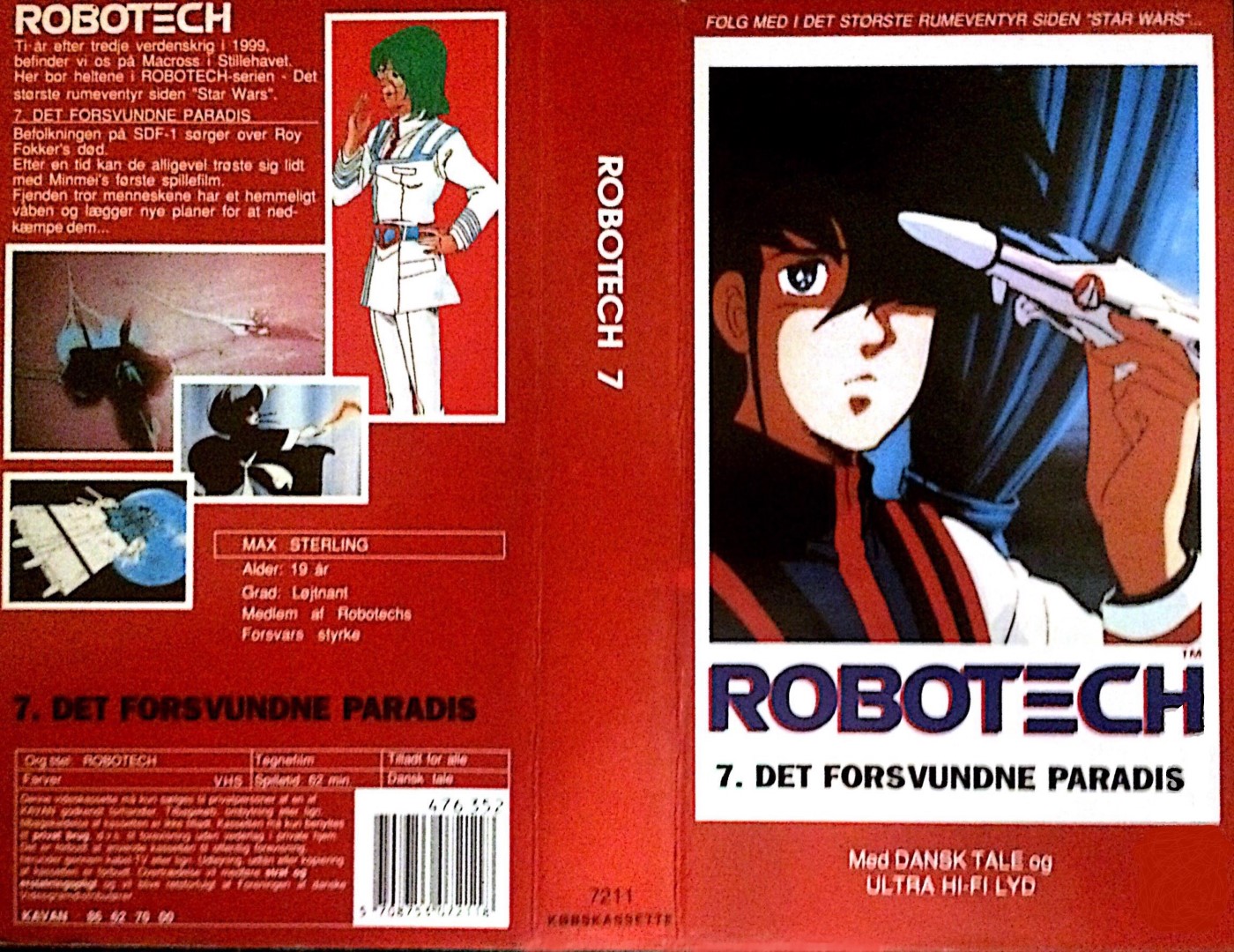Robotech 7 - Det Forsvundne Paradis <p>Org.titel: Robotech: Machross Saga</p> VHS Kavan 1985