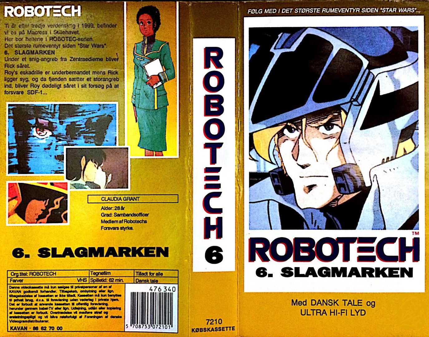 Robotech 6 - Slagmarken <p>Org.titel: Robotech: Machross Saga</p> VHS Kavan 1985