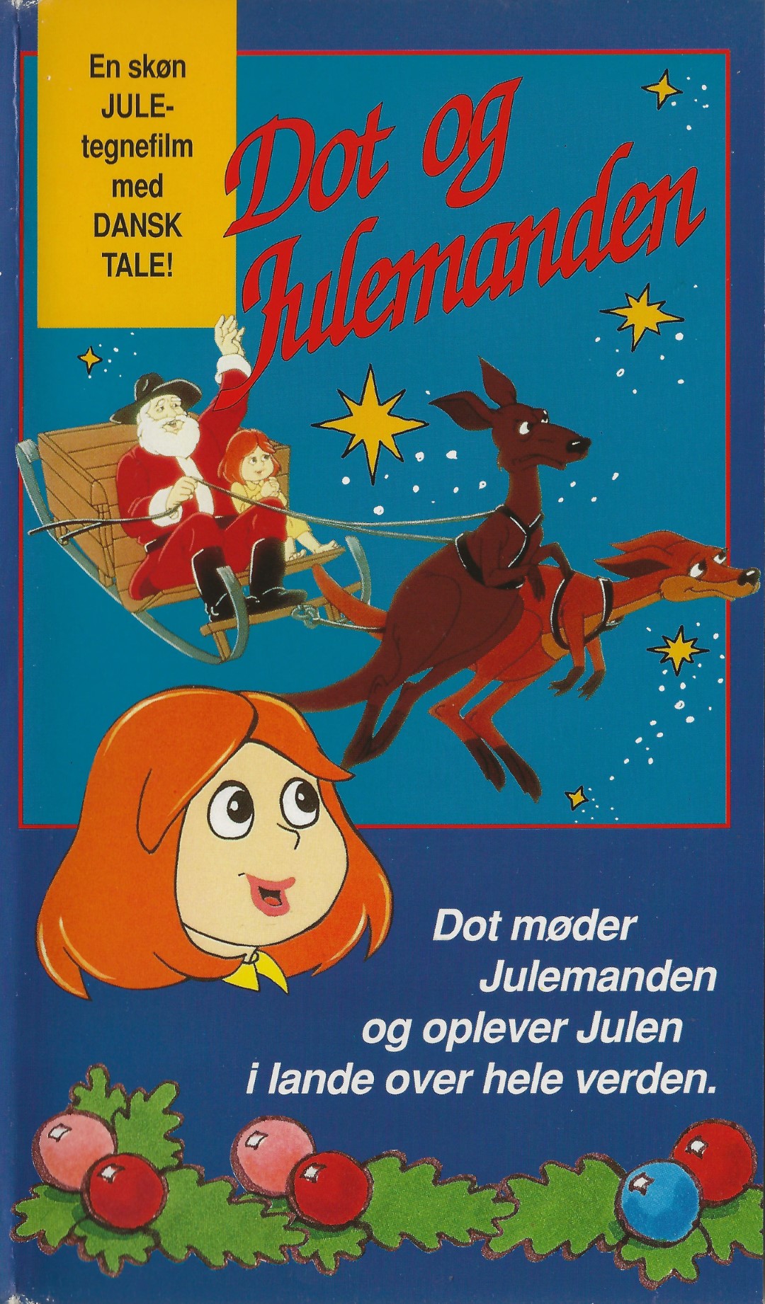 Dot og Julemanden <p>Org.titel: Around The World With Dot / Dot and Santa Claus</p> VHS K.E. Media 1981