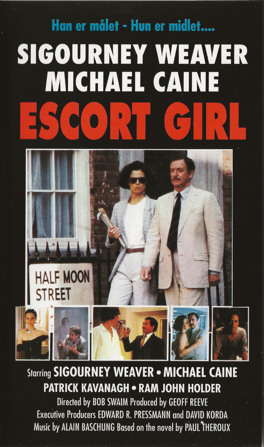 Escort Girl <p>Org.titel: Half Moon Street</p> VHS Filmlab 1993