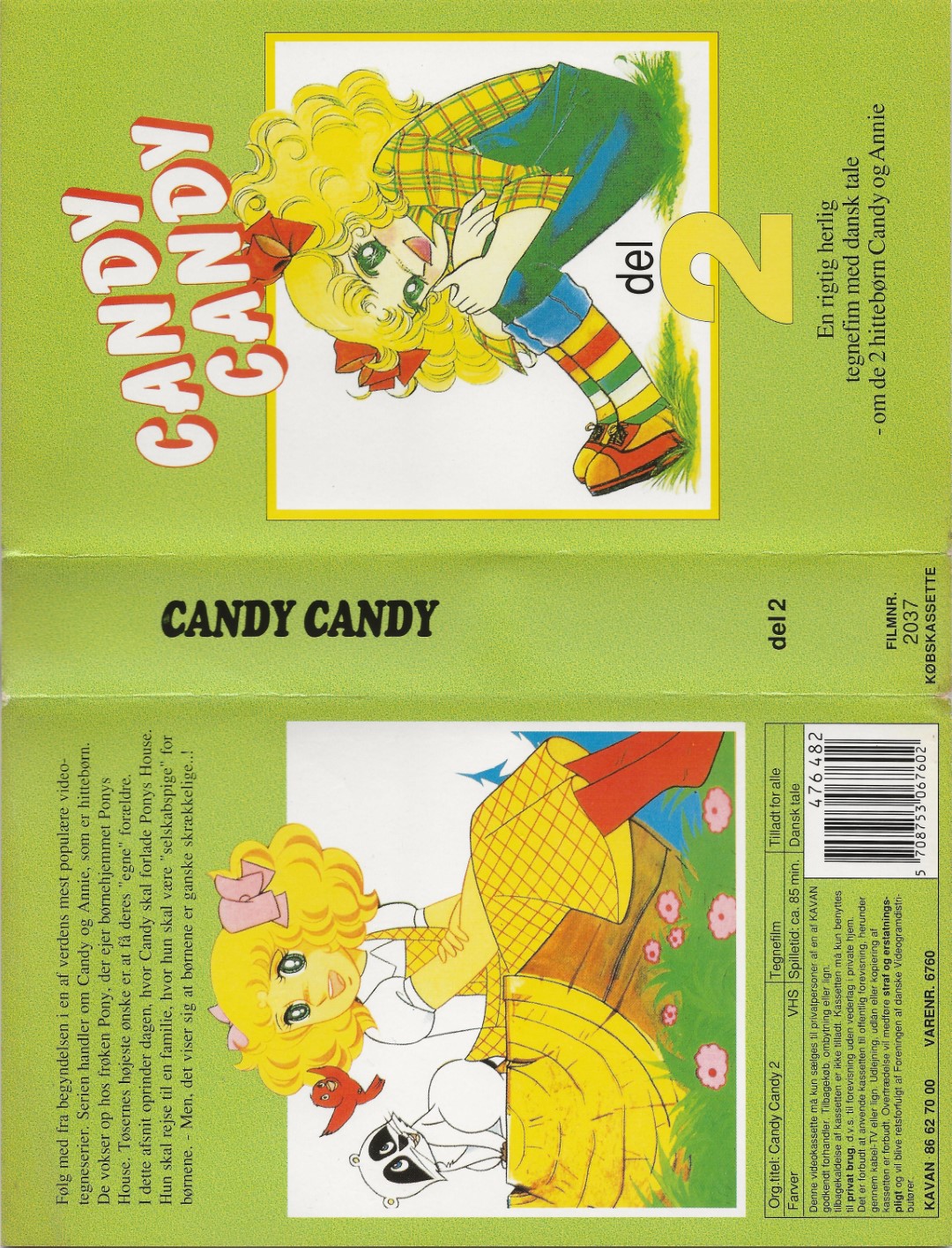 Candy Candy - Del 2 <p>Org.titel: Candy Candy</p> VHS Kavan 1976