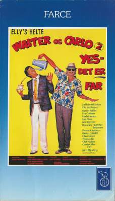 Walter og Carlo (2) - Yes, det er far VHS Nordisk Film 1986