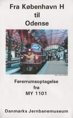 Fra København H til Odense med MY 1101 VHS Dansk Jernbanemuseum 0