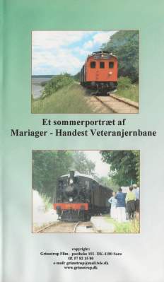 Et sommerportræt af Mariager- Handest Veteranjernbane VHS Grimstrup Film 2002