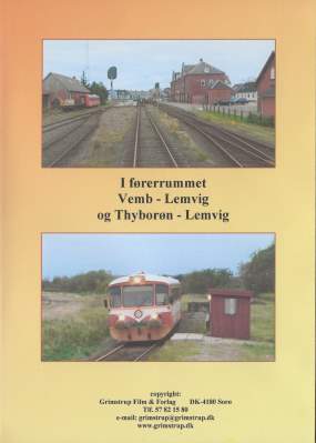 I førerrummet Vemb-Lemvig og Thyborøn-Lemvig DVD Grimstrup Film 2011