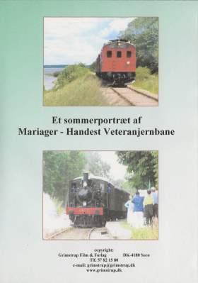 Et sommerportræt af Mariager- Handest Veteranjernbane DVD Grimstrup Film 2002