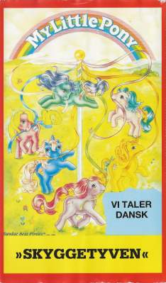 My Little Pony - Skyggetyven <p class='text-muted'>Org.titel: My Little Pony 'n Friends</p> VHS Salut 1987