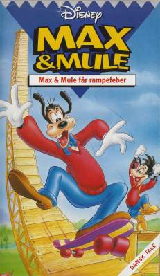 Max & Mule - Max & Mule får rampefeber <p class='text-muted'>Org.titel: Goof Troop - The Ramp Champ</p> VHS Disney 1993