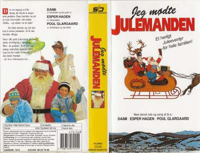 Jeg mødte Julemanden <p class='text-muted'>Org.titel: I Met Santa Claus / J'ai Rencontré Le Père Noël / La maravillosa historia de Santa Claus</p> VHS Kavan 1984