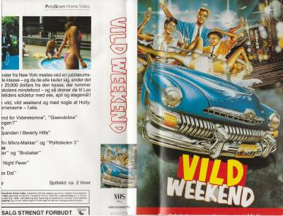 Vild Weekend <p class='text-muted'>Org.titel: Glory Years</p> VHS Polygram 1987